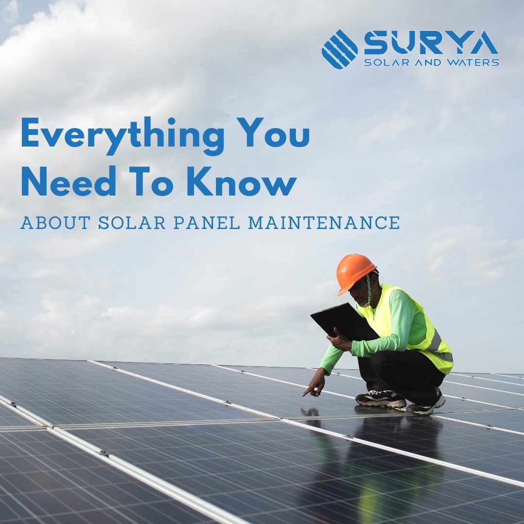 Solar Panel Maintenance: Everything You Should Know